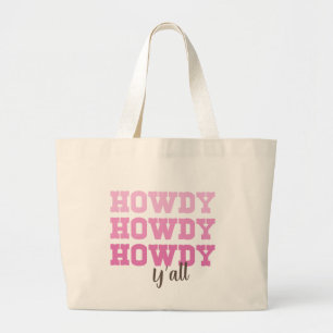 Sac fourre-tout de typographie moderne Howdy Pink