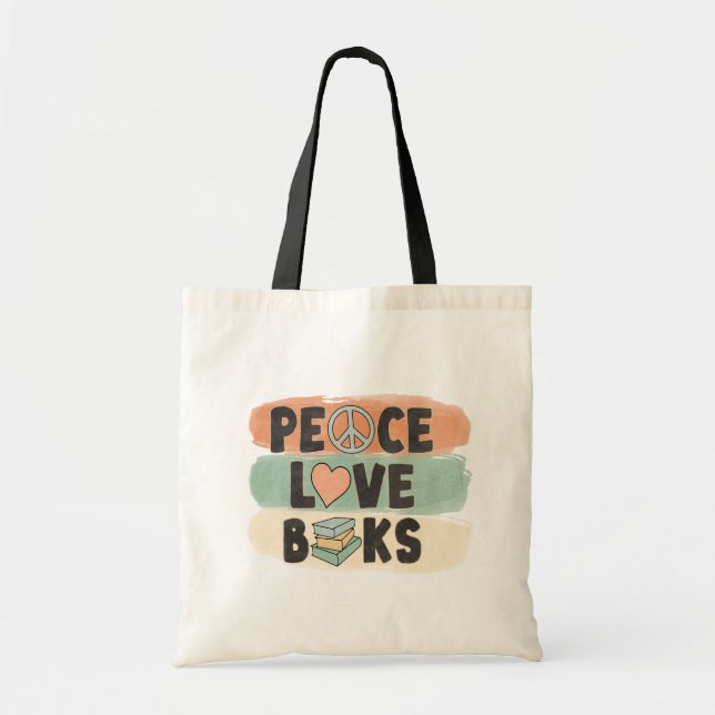 Sac fourre-tout du livre - Peace Love Livres Desig (Devant)