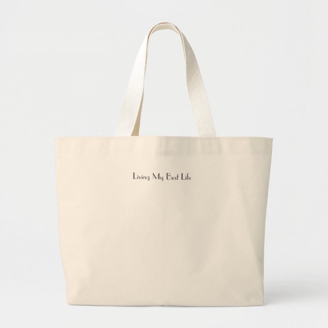 sac fourre-tout en toile "Living My Best Life" (Devant)