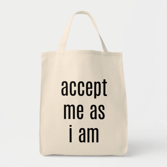 Sac fourre-tout épicerie Accepte-moi comme je suis (Devant)