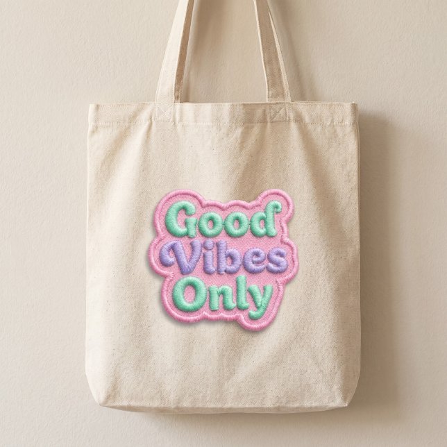 Sac fourre-tout Good Vibes Only (Créateur téléchargé)
