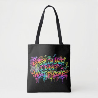 Sac fourre-tout graffiti drôle introverti Désolé d