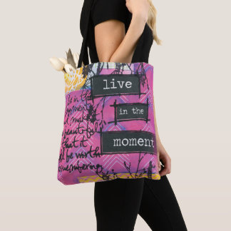 Sac fourre-tout inspirant « Vivez l'instant présen
