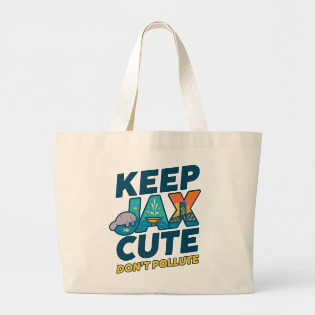 Sac fourre-tout « Keep Jax Cute, Don’t Pollute » (Devant)