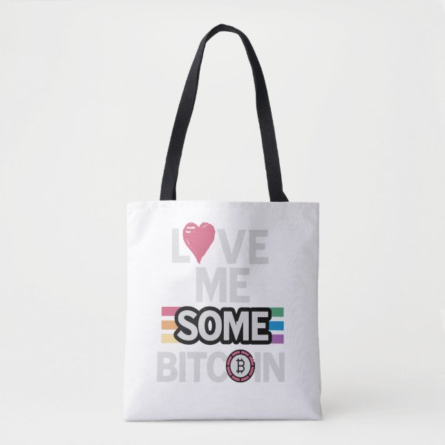 sac fourre-tout "Love me some Bitcoin" (Devant)