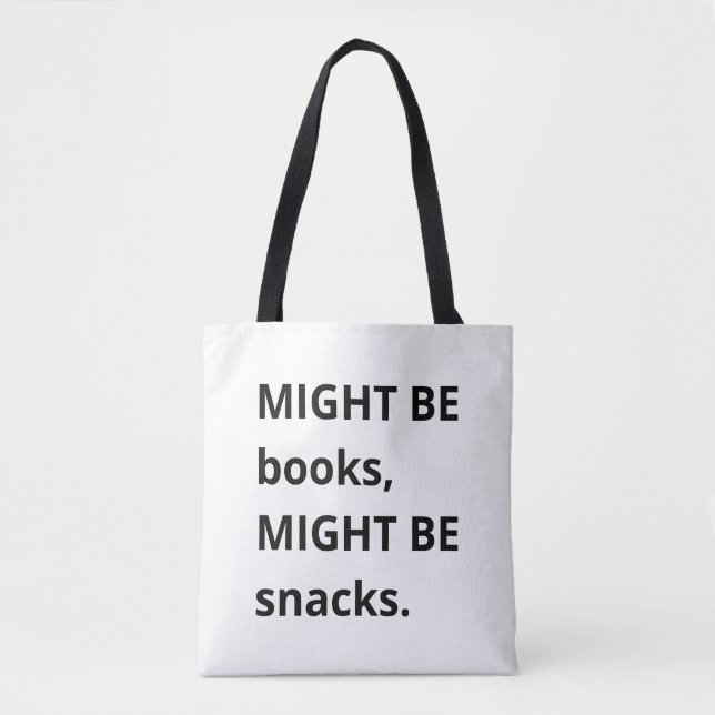 Sac fourre-tout Might Be Books, Might Be Snacks, S (Devant)