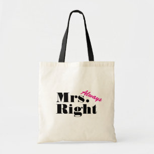 Sac fourre-tout Mrs toujours raison pour femmes