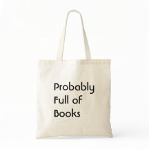 Sac Fourre-Tout Probablement Plein De Livres