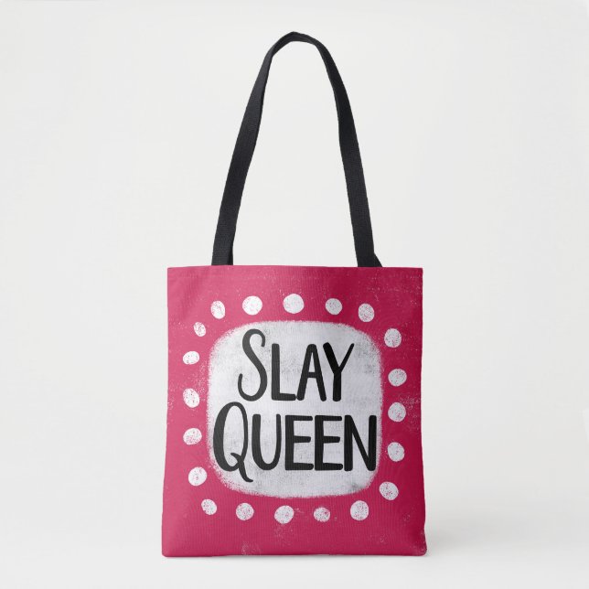 Sac fourre-tout Slay Queen (Devant)