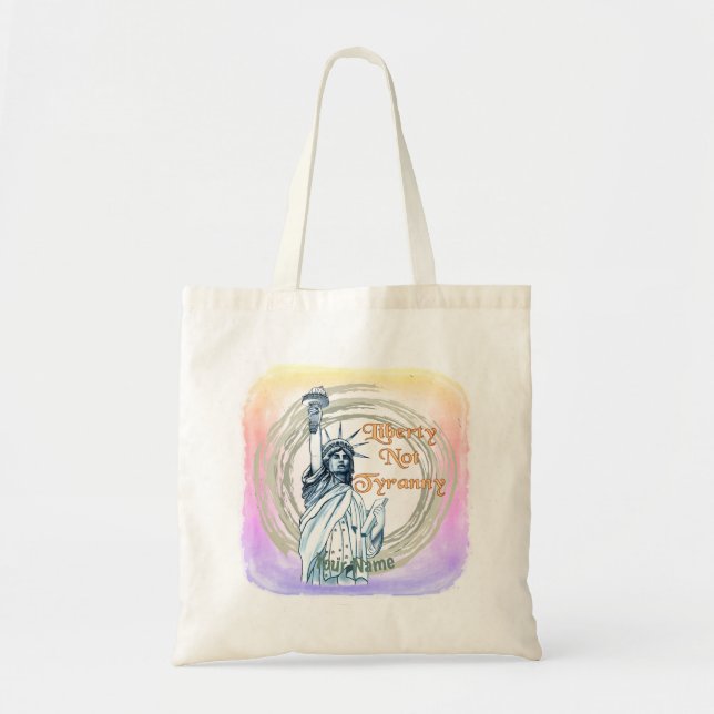 Sac Liberty Not Tyranny nom personnalisé (Devant)