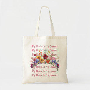 Sac musulman Mon hijab est ma couronne Tote Bag Fl