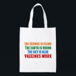 Sac Réutilisable Citation de la science du travail pour la vaccinat<br><div class="desc">Hillary Clinton cite la vaccination : la science est claire : la terre est ronde, le ciel est bleu, les vaccins fonctionnent. Sac d'épicerie coloré réutilisable pour sensibiliser aux épidémies de rougeole et à la pandémie de Covid. Veuillez vacciner vos enfants afin de prévenir la propagation de maladies et de...</div>