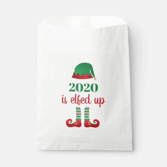 Sachets En Papier 2020 Est Elfed Up Funny Noël Disant (Devant)