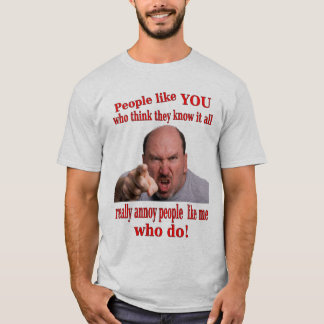 Sachez-le tout le T-shirt humoristique