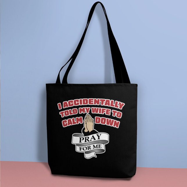 Sacré Citation de Mari - Priez Pour Moi Sac Tote (Créateur téléchargé)