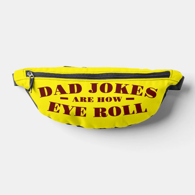 Sacs Banane Les blagues de papa ringardes, c'est mon truc (Poser)