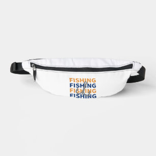 Sacs Banane Pêche, Pêche, Pêche, Pêche - Cadeau de pêche