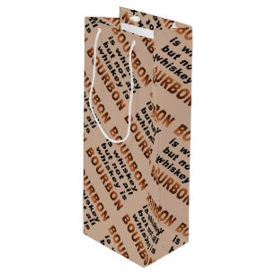 SACS de CADEAU - non tout le whiskey est BOURBON !