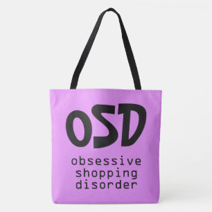 Sacs "Obsessionnel Shopping Disorder"