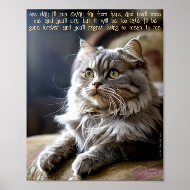 Sad and Lonely Pets Poster Print: One Day (Devant)