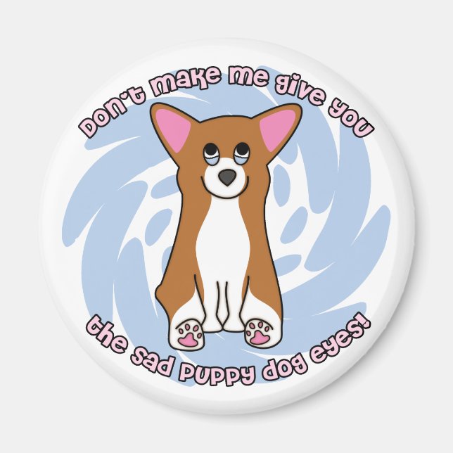 Sad Dog Eyes Pembroke Welsh Corgi Magnet (Devant)