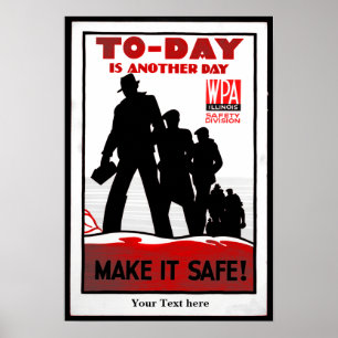 Safety in the Workplace Poster