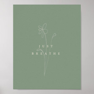 Sage Vert esthétique Just Breathe Poster Plante