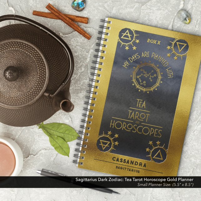 Sagittarius Dark Zodiac : Thé Tarot Horoscope Or (Sagittarius Dark Zodiac: My Days are Planned with Tea, Tarot, and Horoscope Planner in Gold & Black)