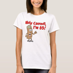 Saint Cannoli J'ai 65 T-Shirt