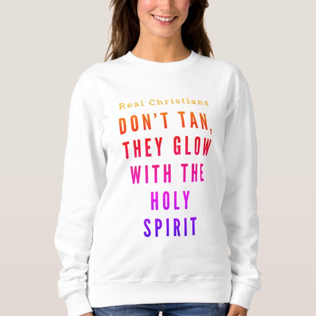 Saint-Esprit Sweatshirt des femmes - Drôle chrétie (Devant)