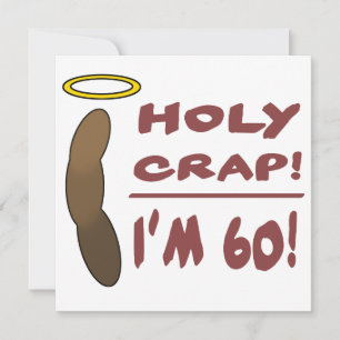 Saint merde, j'ai 60 ans !