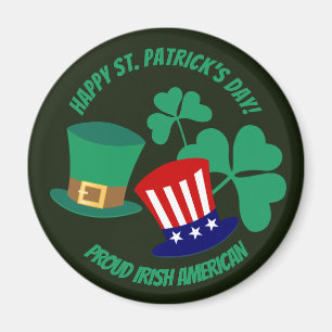 Saint Patrick's Day fier Irish American Magnet