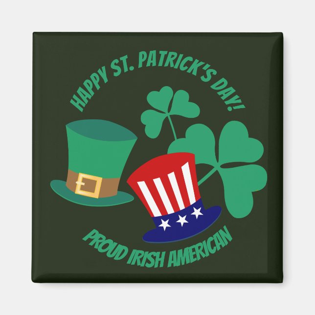 Saint Patrick's Day fier Irish American Magnet (Devant)