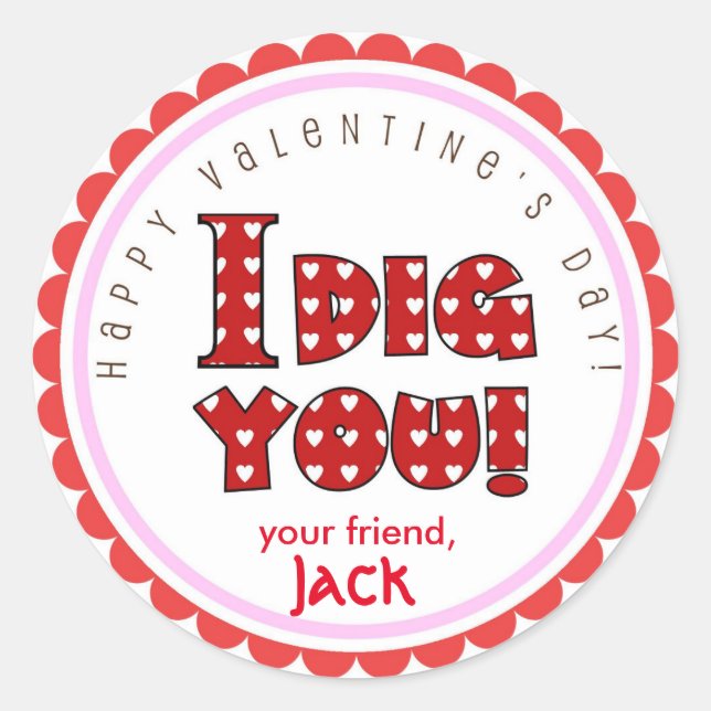 Saint Valentin Je t'ai creusé des autocollants (Devant)