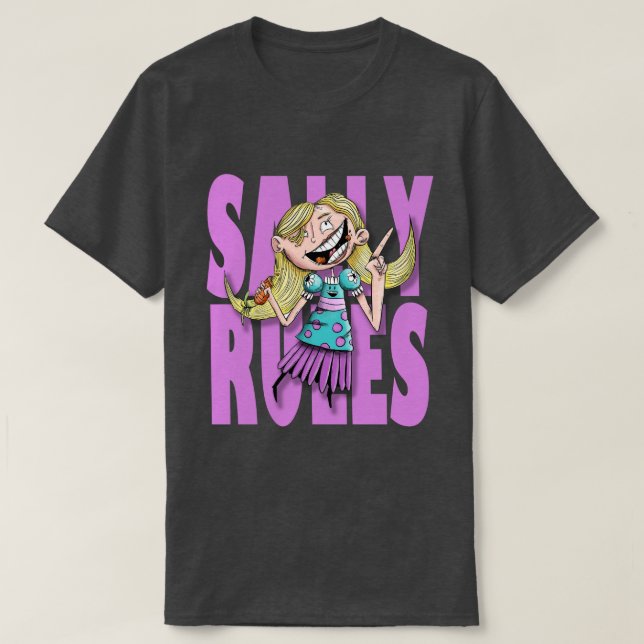 "Sally Rules !" T-shirts (Design devant)