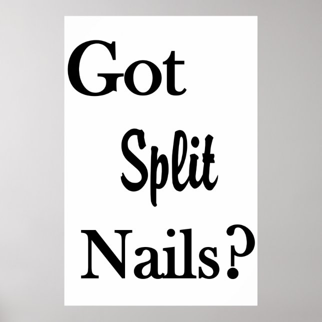 Salon Barbershop Posters Got Split Nails? (Devant)