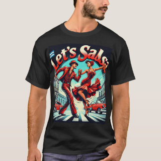 Salsa Bold et Vibrant Salsa Dance T-Shirt