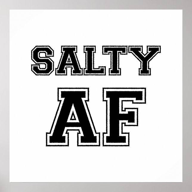SALTY AF POSTER (Devant)