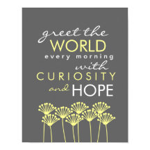 Saluez le monde avec Curiosity & Hope Cote Poster