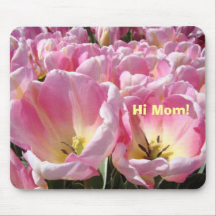 Salut maman ! cadeaux tapis de souris Rose Fleurs 