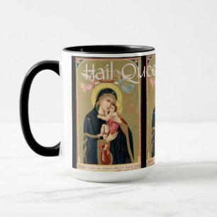 Salut Reine du Ciel, Mug de prière.