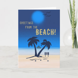 Salutations de la plage ! Carte