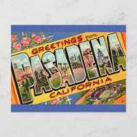 Salutations de Pasadena Ca. Carte postale de voyag
