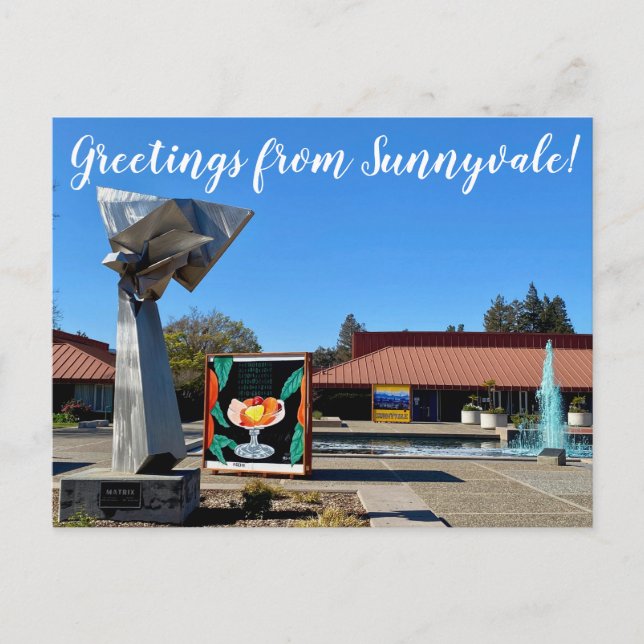 Salutations de Sunnyvale ! Carte postale (Devant)