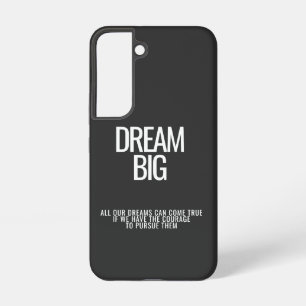 Samsung Galaxy Dream Big coque iphone