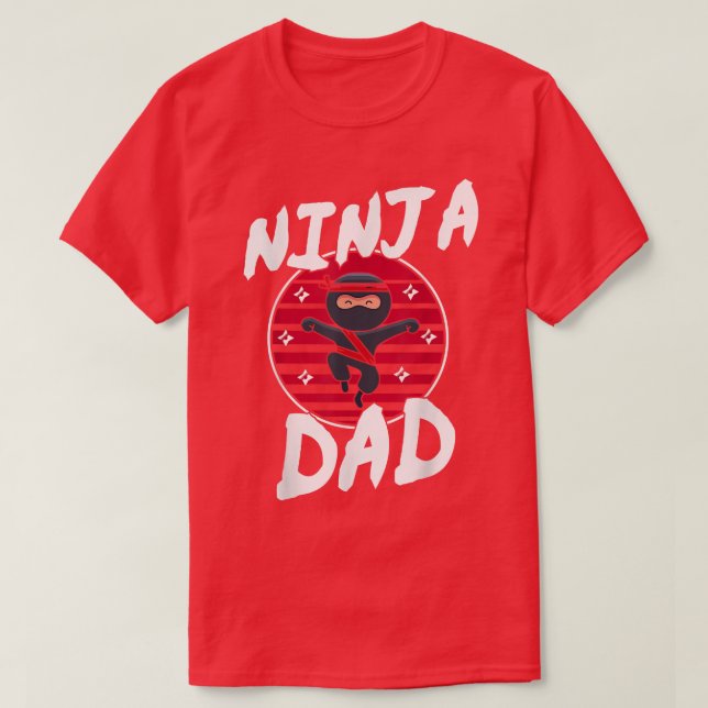 Samurai - Father Ninja Dad T-Shirt Copy Copy Copy  (Design devant)