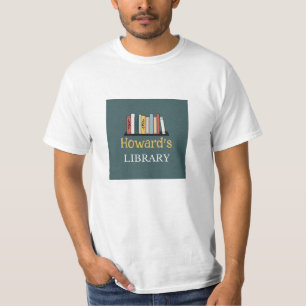 S'AMUSER ! T-Shirt - Bibliothèque - Personnalisée