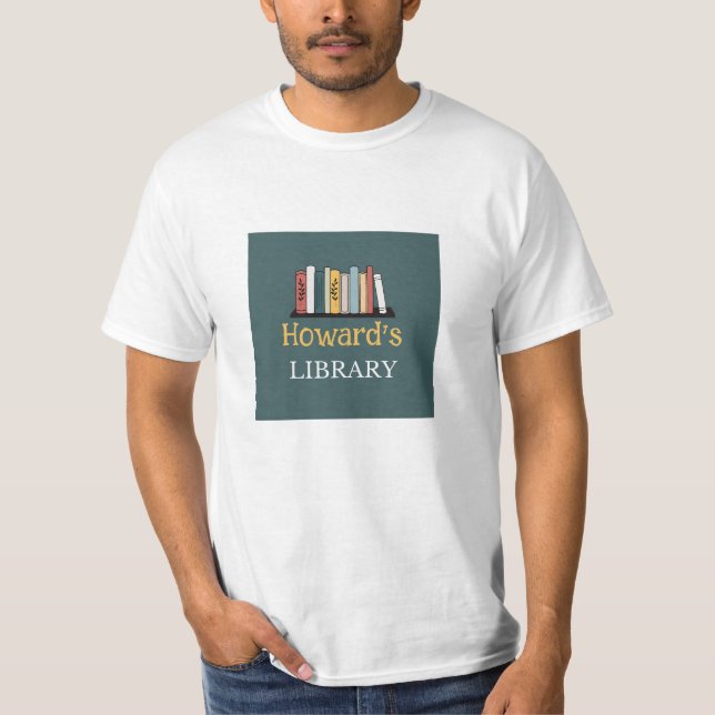 S'AMUSER ! T-Shirt - Bibliothèque - Personnalisée  (Devant)