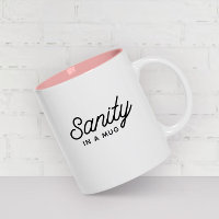 SANITY dans une tasse Stylish Modern Typographie C