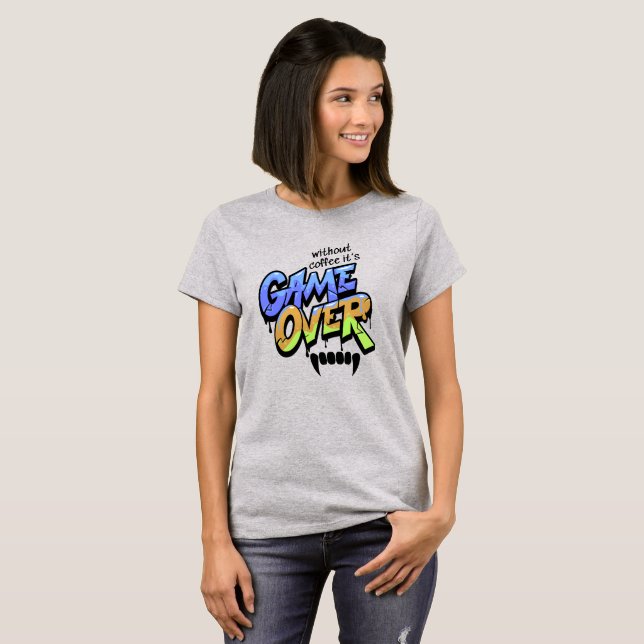 Sans café, c'est Game Over – T-Shirt pour femmes (Devant entier)